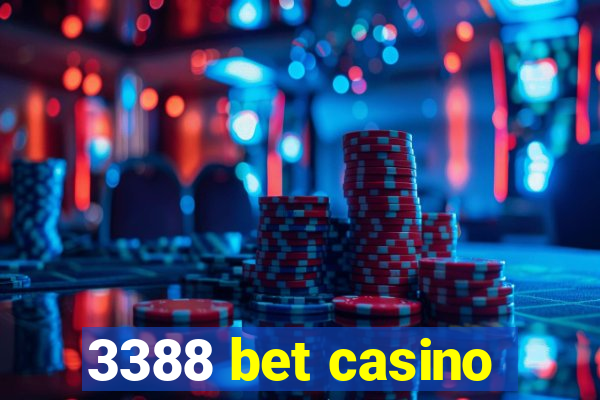 3388 bet casino